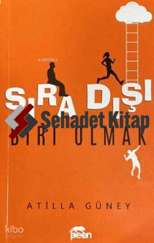 Sıra Dışı Biri Olmak