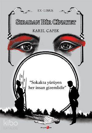 Sıradan Bir Cinayet | Karel Capek | Okuyan Us Yayınları