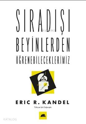 Sıradışı Beyinlerden Öğrenebileceklerimiz