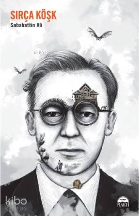 Sırça Köşk | Sabahattin Ali | Martı Yayınları