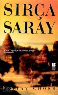 Sırça Saray | Amitav Ghosh | Bilge Kültür Sanat