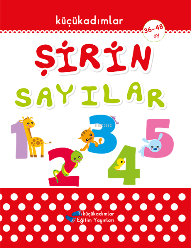 Şirin Sayılar (36-48 Ay) KüçükAdımlar