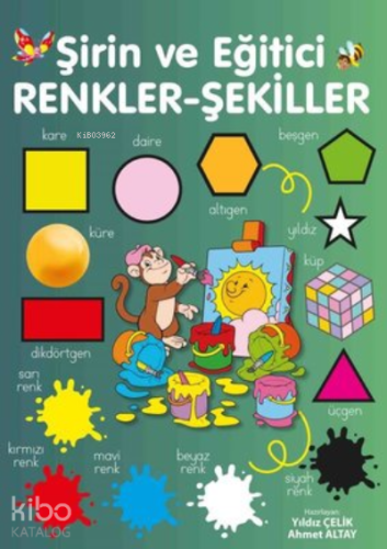 Şirin ve Eğitici Renkler - Şekiller