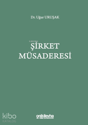 Şirket Müsaderesi