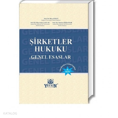 Şirketler Hukuku Genel Esaslar