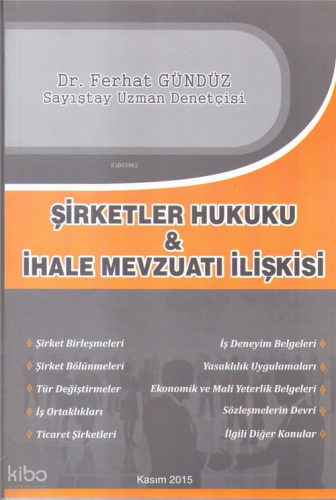 Şirketler Hukuku ve İhale Mevzuatı İlişki