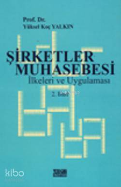 Şirketler Muhasebesi İlkeler ve Uygulaması