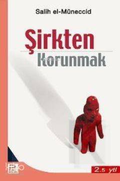 Şirkten Korunmak | İbn-i Kayyım El-Cevziyye | Karınca & Polen Yayınlar