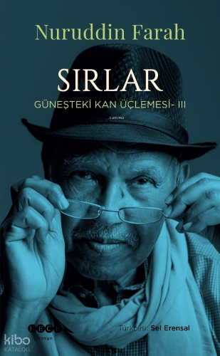 Sırlar;Güneşteki Kan Üçlemesi - III | Nuruddin Farah | Hece Yayınları