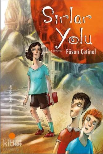 Sırlar Yolu | Füsun Çetinel | Günışığı Kitaplığı