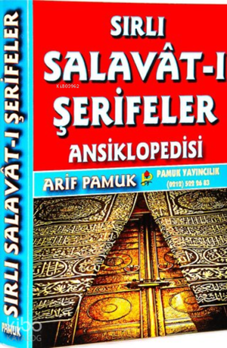 Sırlı Salavat-ı Şerifeler Ansiklopedisi