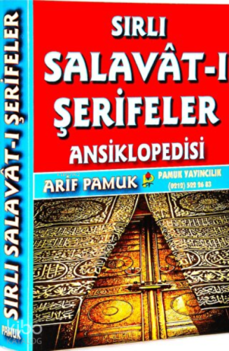 Sırlı Salavat-ı Şerifeler Ansiklopedisi