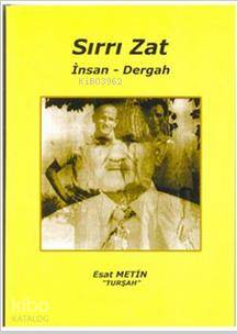 Sırrı Zat İnsan Dergah