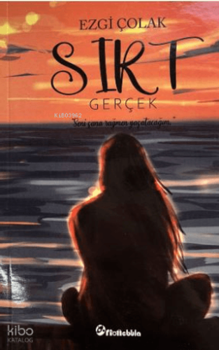 Sırt 1: Gerçek