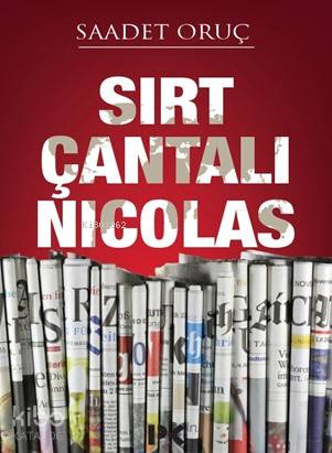 Sırt Çantalı Nicolas | Saadet Oruç | Profil Yayıncılık