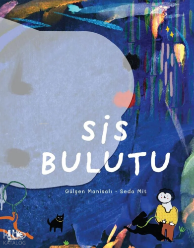 Sis Bulutu | Gülşen Manisalı | Nesin Yayınevi