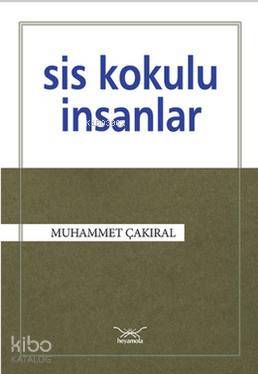 Sis Kokulu İnsanlar
