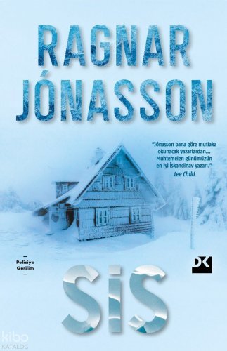 Sis | Ragnar Jonasson | Doğan Kitap