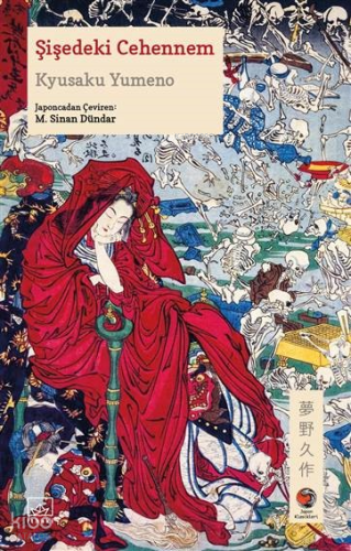 Şişedeki Cehennem | Kyusaku Yumeno | İthaki Yayınları