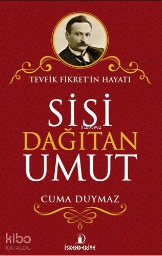 Sisi Dağıtan Umut