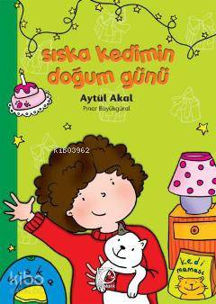 Sıska Kedimin Doğum Günü