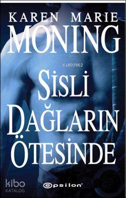 Sisli Dağların Ötesinde; Bir İSKOÇYALI Romanı