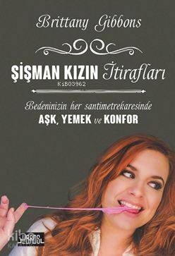 Şişman Kızın İtirafları