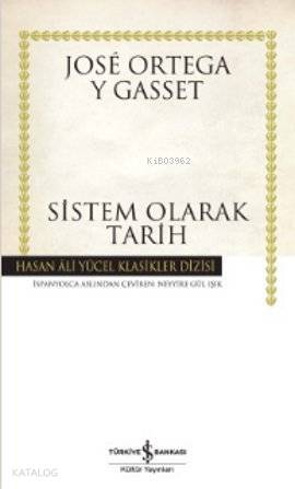 Sistem Olarak Tarih (Ciltli)