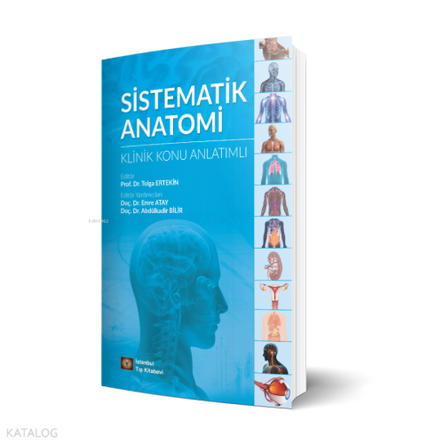 Sistematik Anatomi Klinik Konu  Anlatımlı