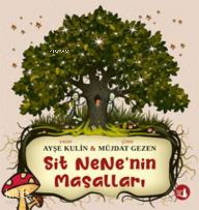 Sit Nene'nin Masalları | Ayşe Kulin | Büyülü Fener Yayınları