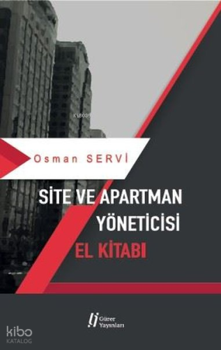 Site ve Apartman Yöneticisi El Kitabı