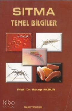 Sıtma Temel Bilgiler