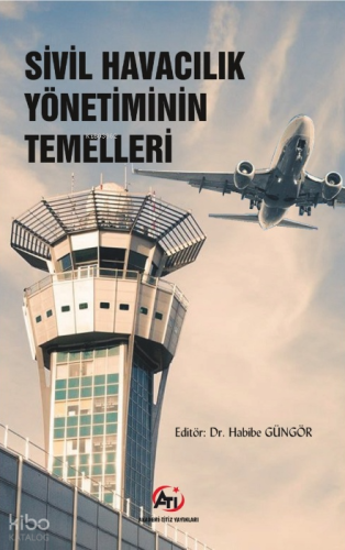 Sivil Havacılık Yönetiminin Temelleri
