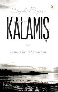 Siyah Beyaz Kalamış