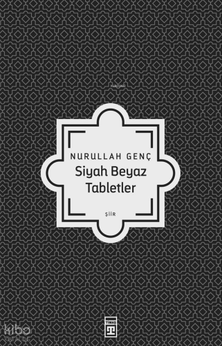 Siyah Beyaz Tabletler