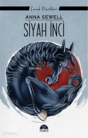 Siyah İnci | Anna Sewell | Martı Yayınları