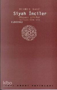 Siyah İnciler; Düzyazı Şiirler