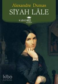 Siyah Lâle | Alexandre Dumas | Antik Yayınları