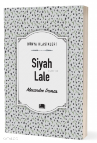 Siyah Lale | Alexandre Dumas | Ema Kitap