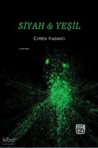 Siyah & Yeşil