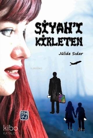 Siyah'ı Kirleten