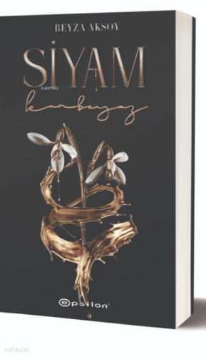 Siyam-II: Kanbeyaz - Sert Kapak | Beyza Aksoy | Epsilon Yayınevi
