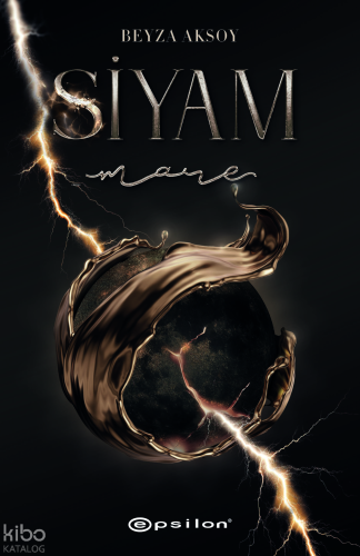 Siyam IV;Mare | Beyza Aksoy | Epsilon Yayınevi