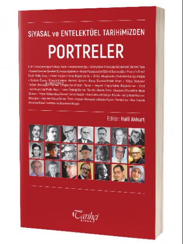 Siyasal Ve Entelektüel Tarihimizden Portreler