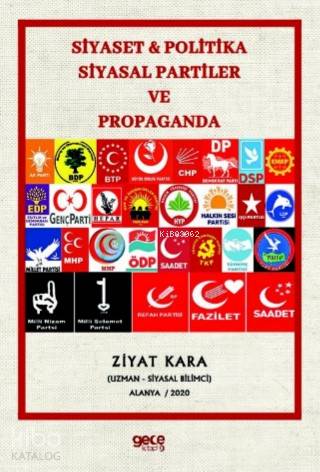 Siyaset & Politika Siyasal Partiler ve Propaganda