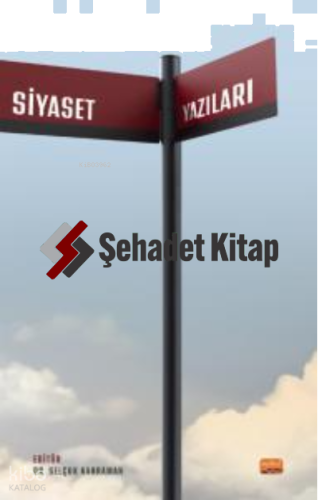 Siyaset Yazıları