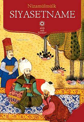 Siyasetname | Nizamülmülk | Antik Yayınları