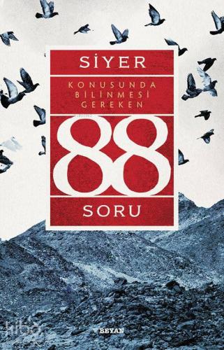 Siyer Konusunda Bilinmesi Gereken 88 Soru | Adnan Demircan | Beyan Yay