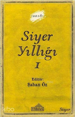 Siyer Yıllığı 1 | Kolektif | Endülüs Yayınları
