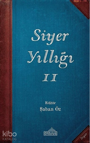 Siyer Yıllığı 2 | Kolektif | Endülüs Yayınları